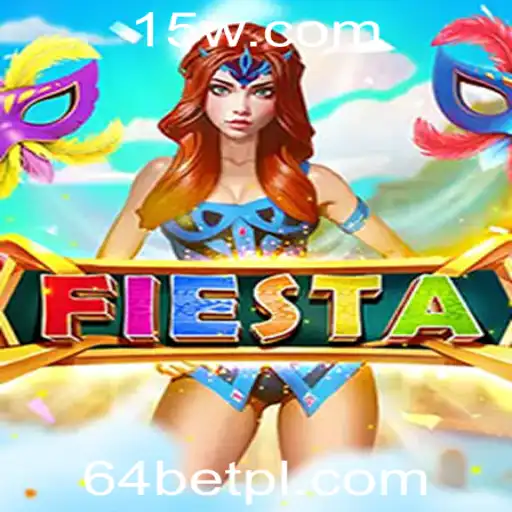 Fiesta: A Nova Sensação na 64bet Plataforma